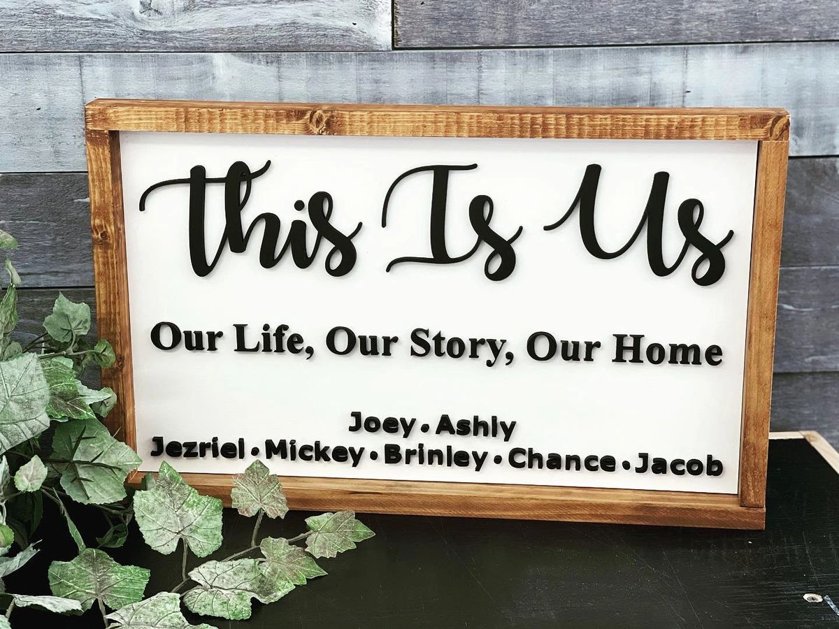 This is Us Sign